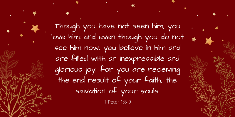 Decorative background and bible verse about joy from 1 Peter 1:8-9.