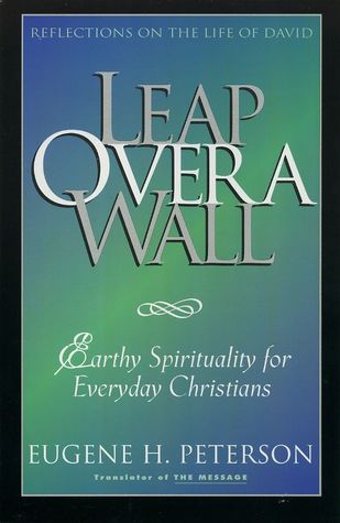 Book cover, Leap Over a Wall, reflections on the life of David